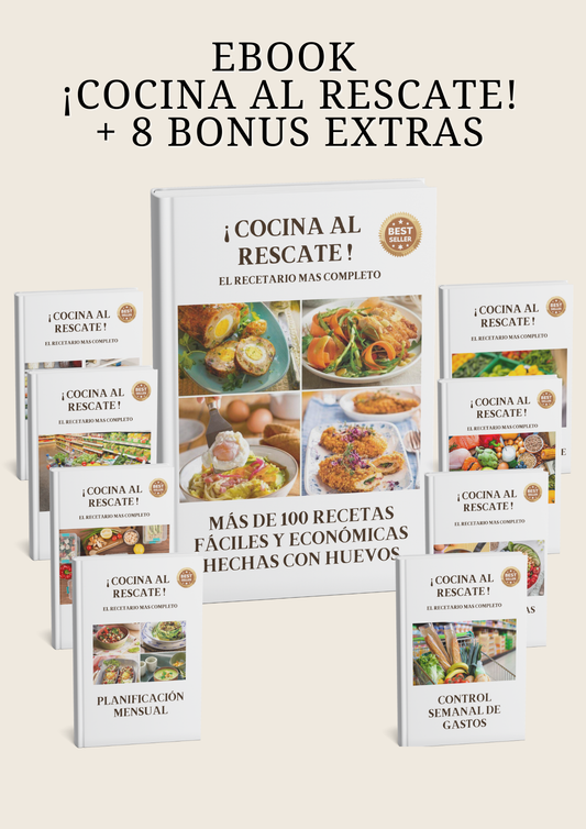 ¡COCINA AL RESCATE! MÁS DE 100 RECETAS FACILES Y ECÓNOMICAS CON HUEVOS + 8 BONOS EXCLUSIVOS